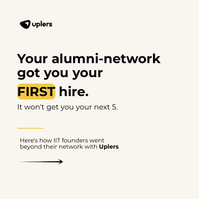 IIT founders ad, slide 1: Your alumni network got you your first hire